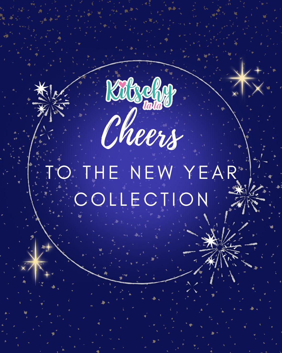 Cheers to the New Collection