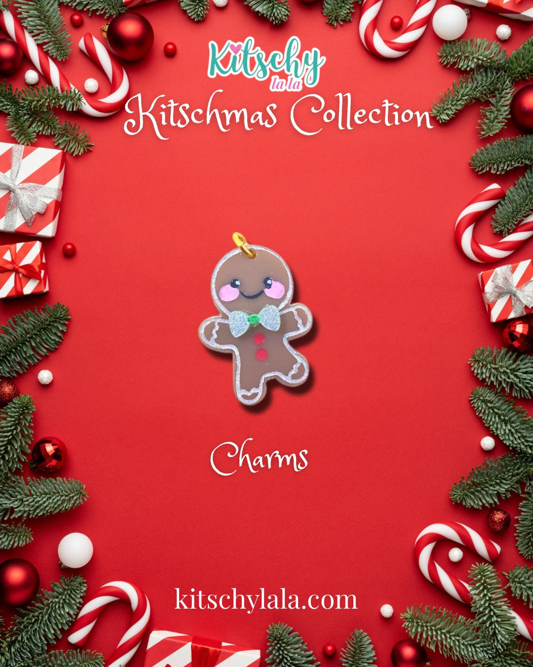 PRE ORDER Kitschmas Charms